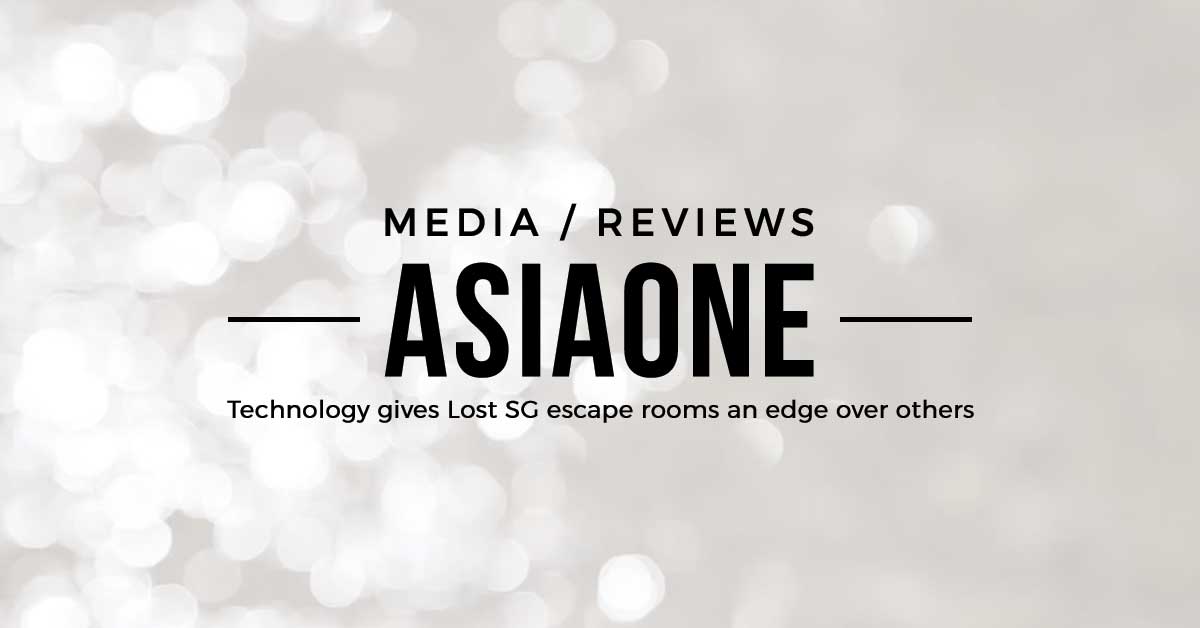 Technology Gives Lost Sg Escape Rooms an Edge Over Others